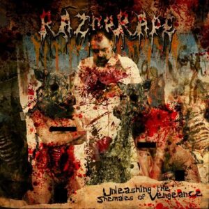 RAZORRAPE - Unleashing The Shemales Of Vengeance CD
