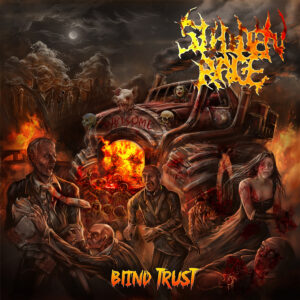 SUDDEN RAGE - Blind Trust CD