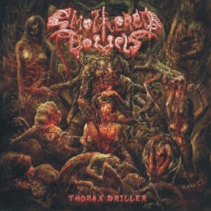 SMOTHERED BOWELS - Thorax Driller CD