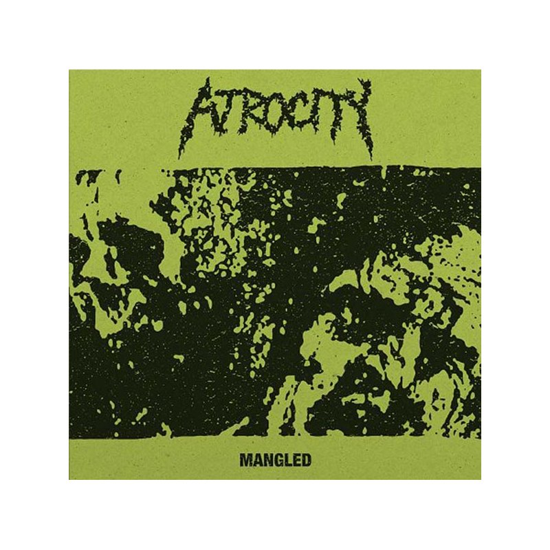 ATROCITY - Mangled LP | OBSCENE productions