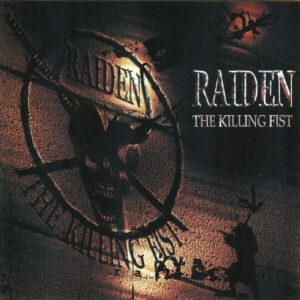 RAIDEN - The Killing Fist CD