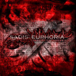 SADIS EUPHORIA - Instinct/Obsession CD