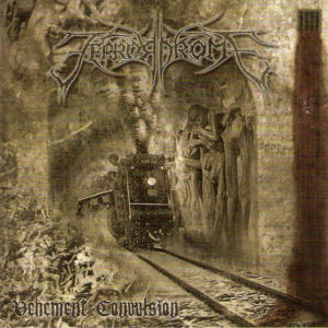 TERRORDROME - Vehement Convulsion CD