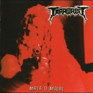 TERRORIST - Mata O Muere CD