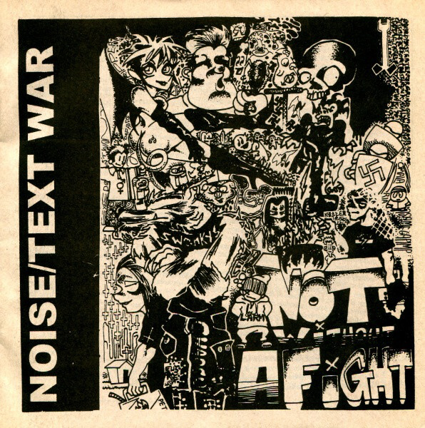 NOISE/TEXT WAR - NOT A WITHOUT A FIGHT 2xCD NOISE/TEXT WAR - NOT A WITHOUT A FIGHT 2xCD